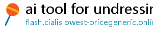 ai tool for undressing